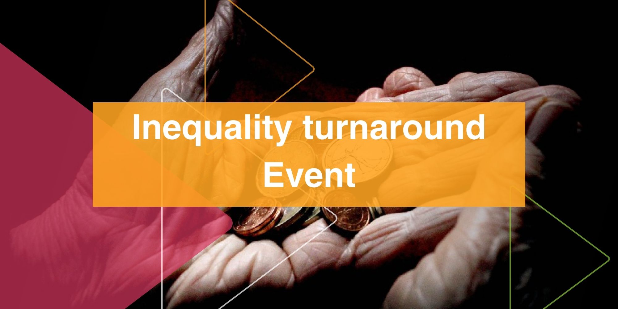 Announcement: Event on the inequality turnaround